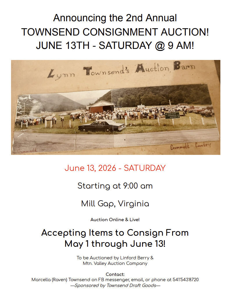 Announcement about a special event: We're ready to take consignments for the TOWNSEND AUCTION BARN on June 13th!