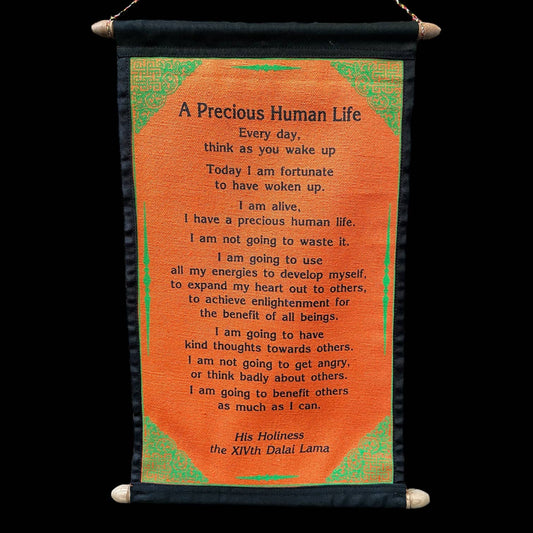Wall Quote by HH Dalai Lama - A Precious Human Life