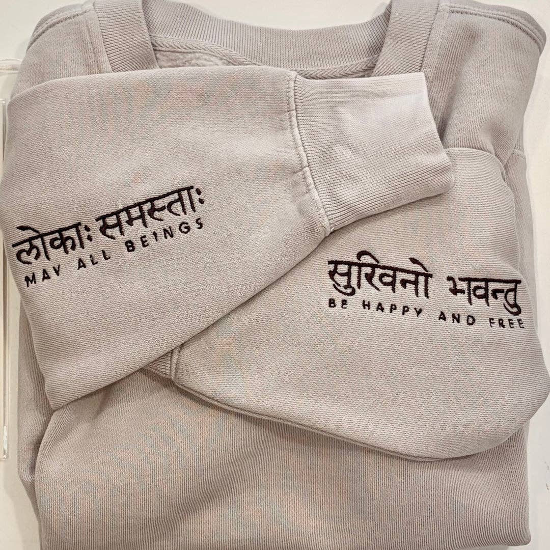 Sweatshirt with Embroidered Sleeves "May All Beings Be Happy And Free" - Includes Matching 3-Pack Temporary Tattoo