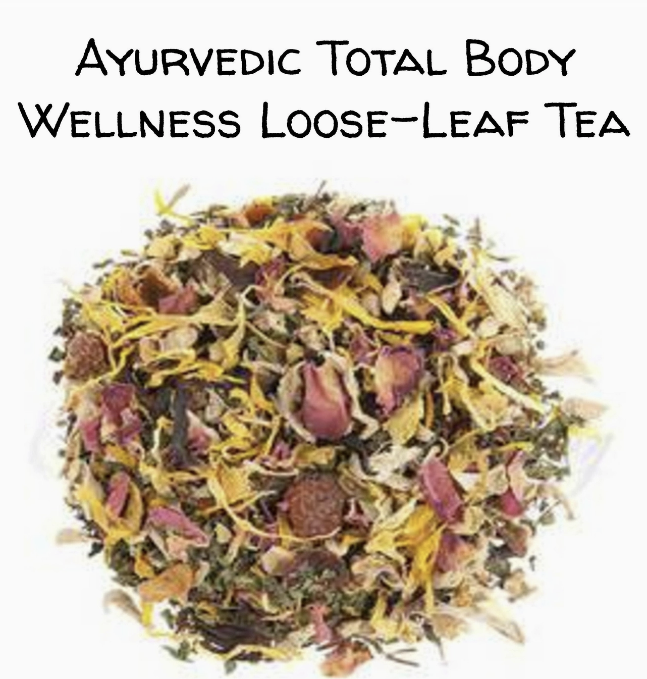 Ayurvedic Total Body Wellness Tea