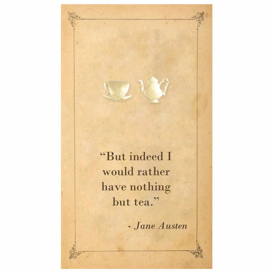 Tea Cup & Tea Pot Earrings (Stainless Steel Post earrings) - "But indeed I would rather have nothing but tea"