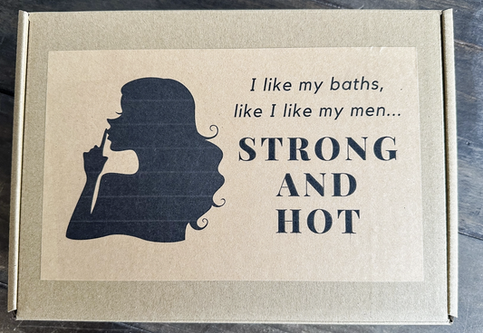 Herbal Bath Kit w/a touch of sarcasm! I like my baths like I like my men...STRONG AND HOT