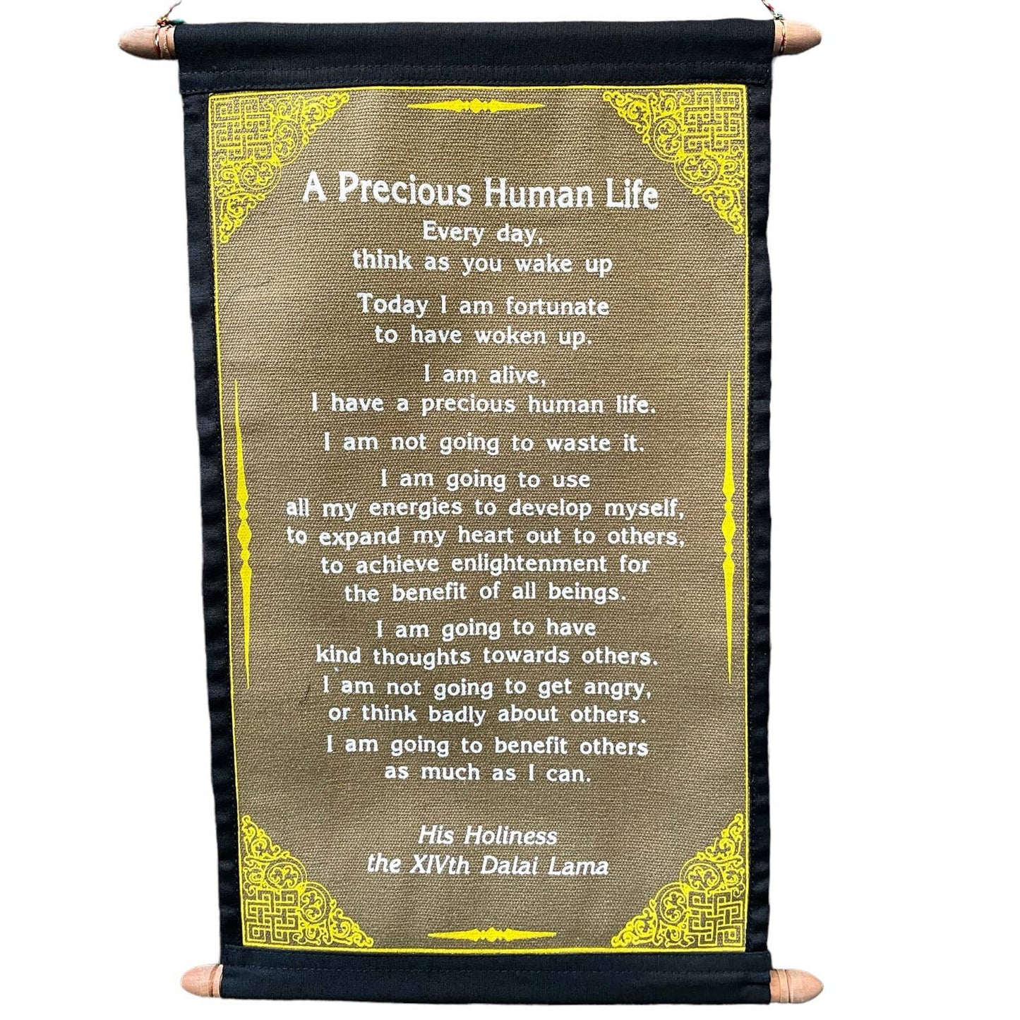 Wall Quote by HH Dalai Lama - A Precious Human Life