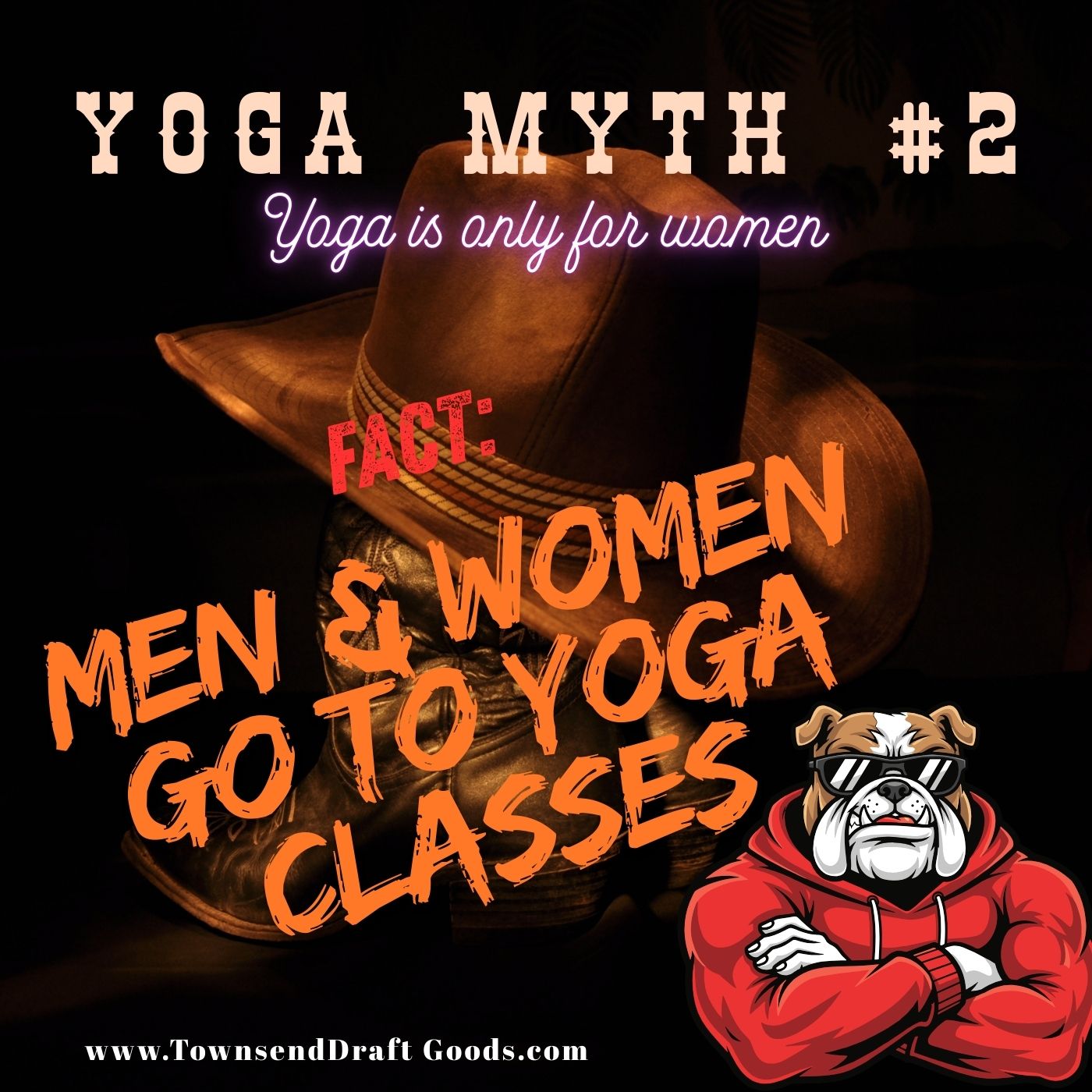 Yoga Myth #2 - Yoga is only for women