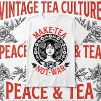 Make Tea Not War T-Shirt