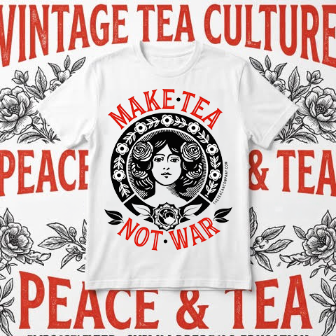 Make Tea Not War T-Shirt