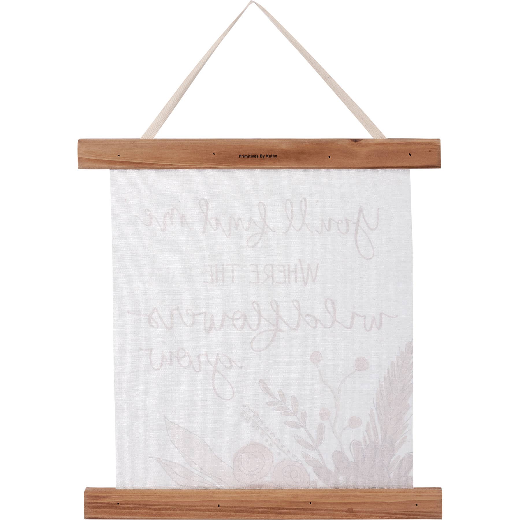 Canvas Wall Hanging - "You'll find me where the wildflowers grow"