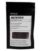 Wake the Fuck Up: Bold caffeinated loose leaf tea blend
