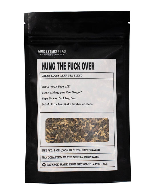 Hung the Fuck Over Tea - 100% Organic