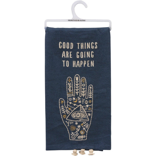 Good Things Are Going To Happen Celestial Kitchen Towel