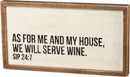 Wooden Box Sign "...Sip 24/7"