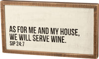 Wooden Box Sign "...Sip 24/7"