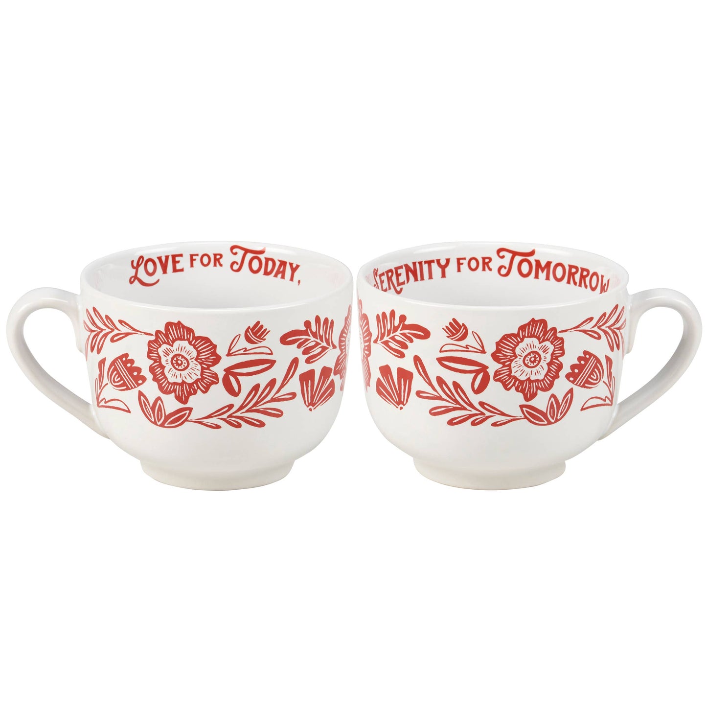 Folk Art Tea Cup - "Love For Today, Serenity For Tomorrow"
