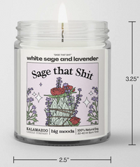 "Sage That Shit" White Sage & Lavender - Luxury Soy Candle