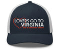 Retro Trucker Hat - Lovers Go To Virginia; Life is Sweeter There