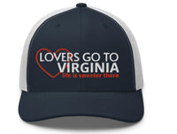 Retro Trucker Hat - Lovers Go To Virginia; Life is Sweeter There